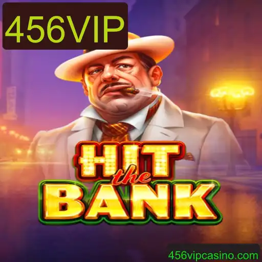 Tudo sobre o Jogo HitTheBank: Como Jogar e Dominar com a Estratégia 456VIP